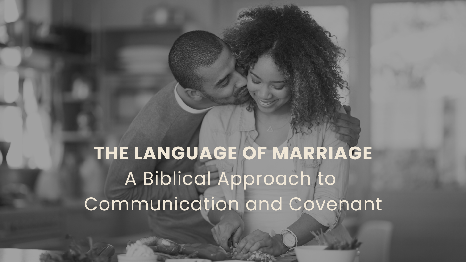 The Language of Marriage